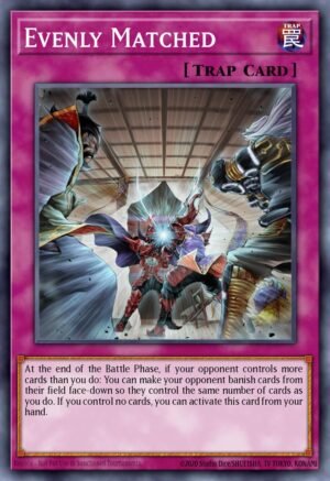 Evenly Matched - Circuit Break (Secret Rare)