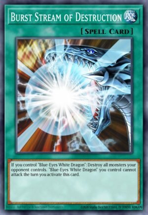 Burst Stream of Destruction - Structure Deck: Seto Kaiba (Common)