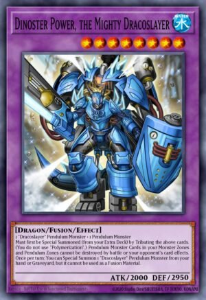 Dinoster Power, the Mighty Dracoslayer - Breakers of Shadow (Rare)
