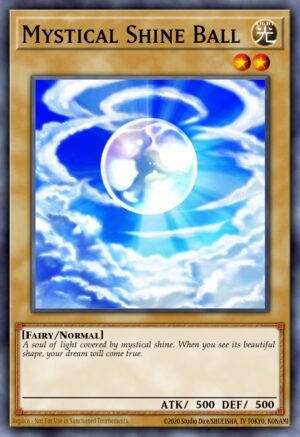 Mystical Shine Ball - Lost Sanctuary Structure Deck (Common)