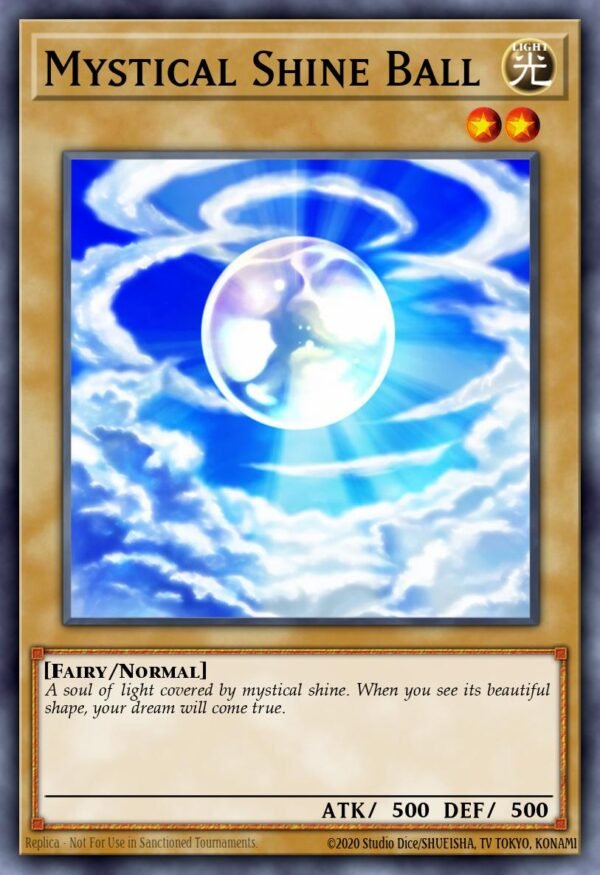 Mystical Shine Ball - Lost Sanctuary Structure Deck (Common)