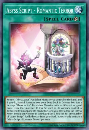 Abyss Script - Romantic Terror - Legendary Duelists: White Dragon Abyss (Rare)