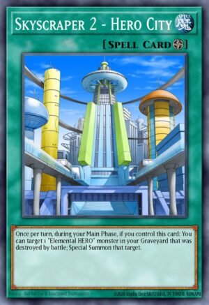 Skyscraper 2 - Hero City - Quarter Century Bonanza (Platinum Secret Rare)