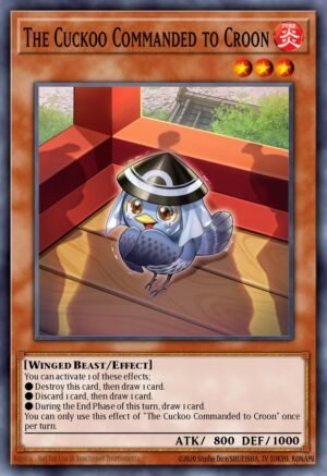 The Cuckoo Commanded to Croon - Duelist Nexus (Common)
