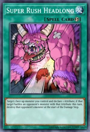 Super Rush Headlong - Dimension of Chaos (Short Print)