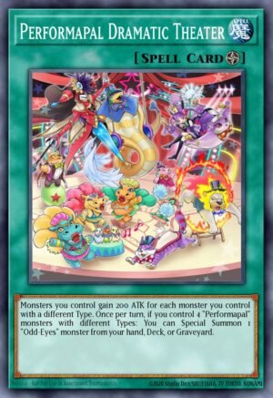 Performapal Dramatic Theater - Starter Deck: Yuya (Common)