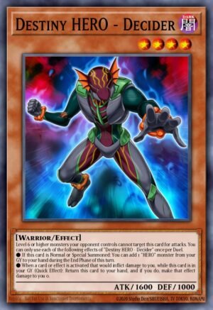 Destiny HERO - Decider - Legendary Hero Decks (Common)