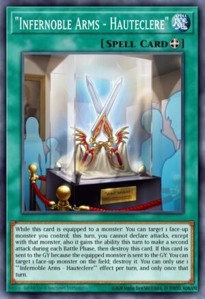 "Infernoble Arms - Hauteclere" - Rise of the Duelist (Common)