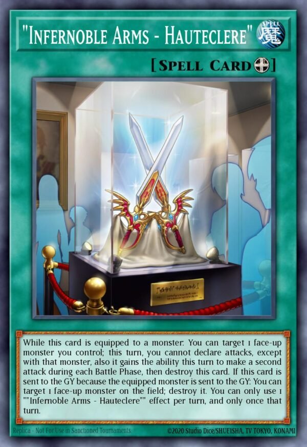 "Infernoble Arms - Hauteclere" - Rise of the Duelist (Common)