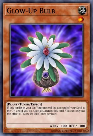 Glow-Up Bulb - Quarter Century Bonanza (Quarter Century Secret Rare)