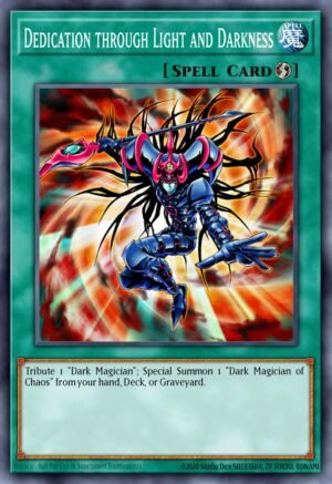 Dedication through Light and Darkness - Invasion of Chaos (Super Rare)