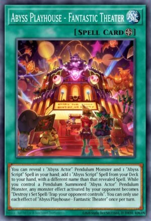 Abyss Playhouse - Fantastic Theater - Legendary Duelists: White Dragon Abyss (Rare)