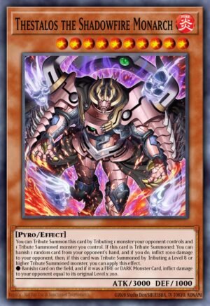 Thestalos the Shadowfire Monarch - Duelist Nexus (Super Rare)