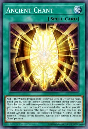Ancient Chant - Legendary Duelists: Rage of Ra (Ultra Rare)