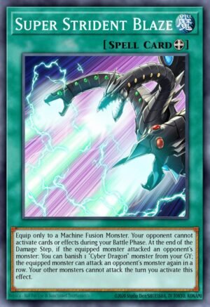 Super Strident Blaze - Legendary Duelists: White Dragon Abyss (Rare)