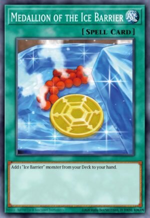 Medallion of the Ice Barrier - Structure Deck: Freezing Chains (Common)