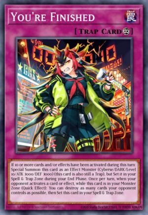 You're Finished - Duelist Nexus (Super Rare)
