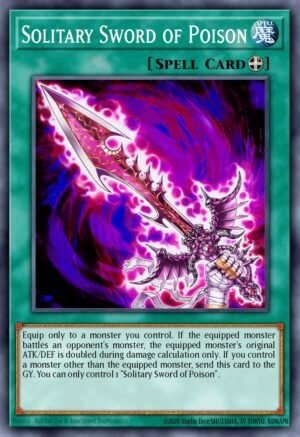 Solitary Sword of Poison - Speed Duel: Streets of Battle City (Common)