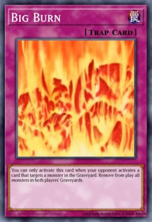 Big Burn - Invasion of Chaos (Super Rare)